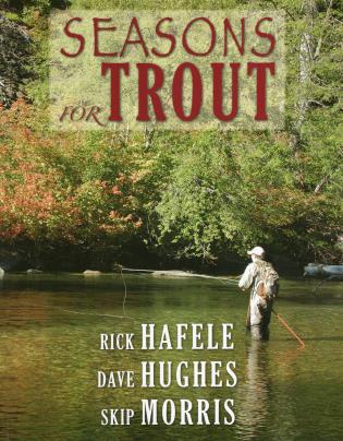 Seasons for Trout by Hafele, Hughes, Morris