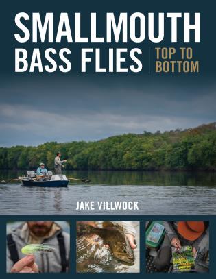 Smallmouth Bass Flies Top to Bottom by Jake Villwock