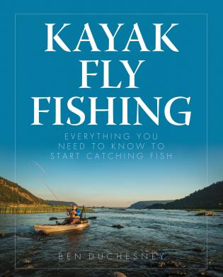 Kayak Fly Fishing - Duchesney