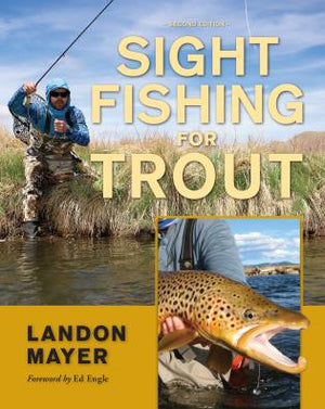 Sight Fishing for Trout - Mayer