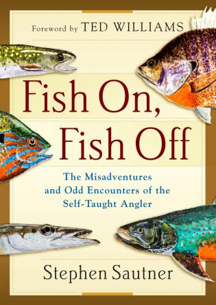 Fish On, Fish Off by  Stephen Sautner