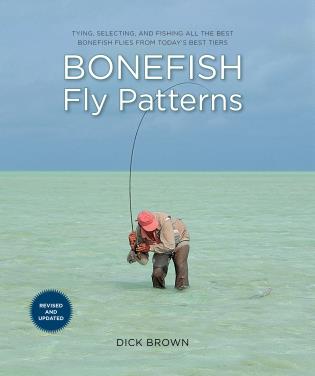 Bonefish Fly Patterns by Dick Brown