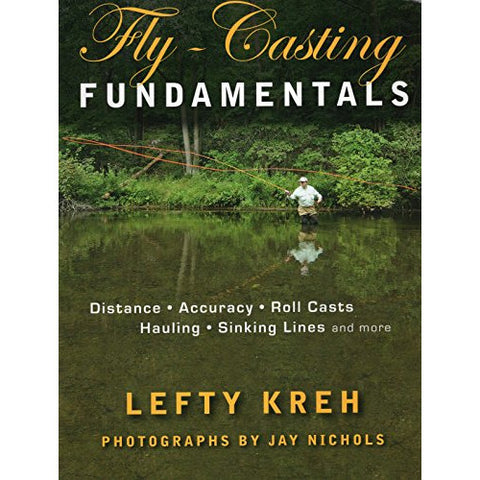 Fly-Casting Fundamentals by Lefty Kreh