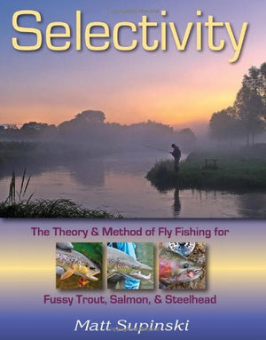Selectivity by Matt Supinski
