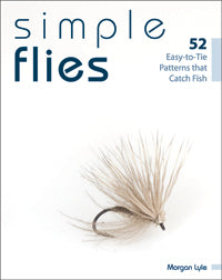 Simple Flies by Morgan Lyle